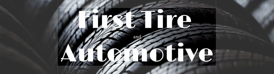First Tire and Automotive 